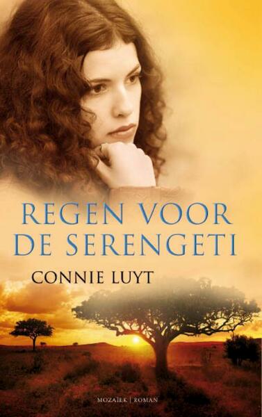 Regen voor de Serengeti - Conny Luyt (ISBN 9789023910473)
