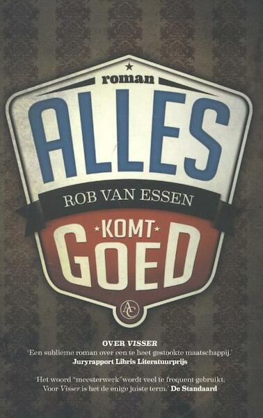 Alles komt goed - Rob van Essen (ISBN 9789045020938)