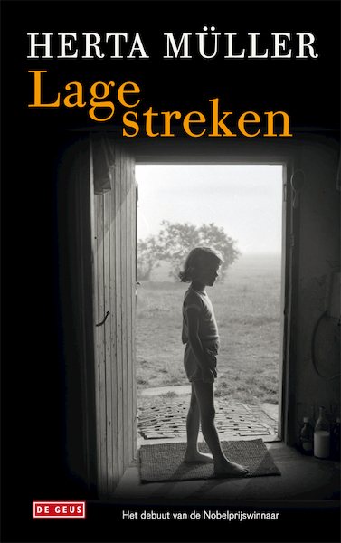 Lage streken - Herta Muller (ISBN 9789044523300)