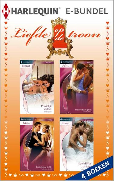 Liefde op de troon - Kate Hewitt, Sandra Hyatt, Lynn Raye Harris, Michelle Celmer (ISBN 9789461995384)