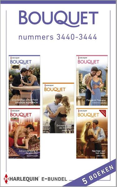 Bouquet e-bundel nummers 3440-3444 - Sharon Kendrick, Maisey Yates, Christina Hollis, Susanna Carr, Abby Green (ISBN 9789461997791)