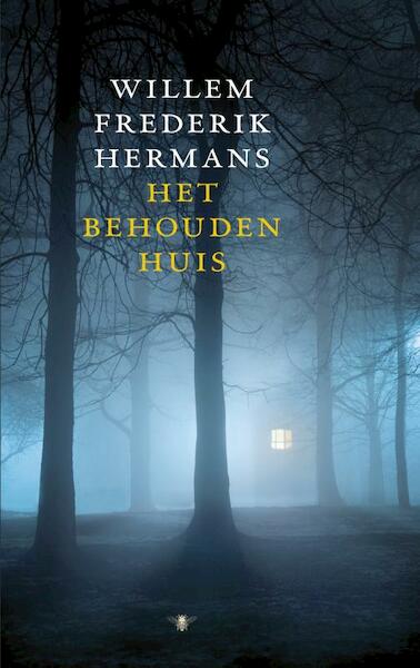 Het behouden huis - Willem Frederik Hermans (ISBN 9789023478416)