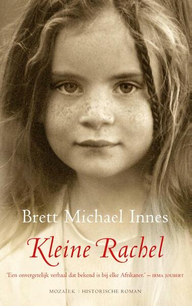 Kleine Rachel - Brett Michael Innes (ISBN 9789023930747)