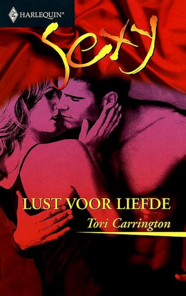 Lust voor liefde - Tori Carrington (ISBN 9789402501179)
