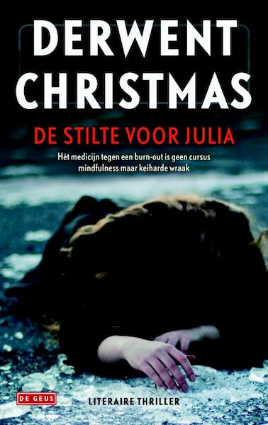 De stilte voor Julia - Derwent Christmas (ISBN 9789044531305)