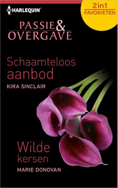 Schaamteloos aanbod; wilde kersen - Kira Sinclair, Marie Donovan (ISBN 9789402503135)