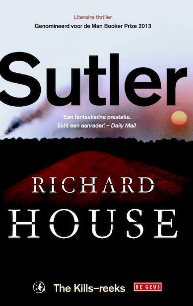Sutler / 1 - Richard House (ISBN 9789044533460)