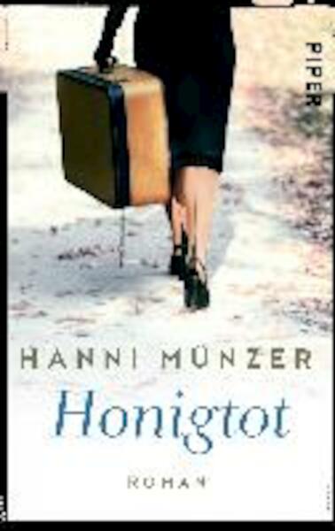 Honigtot - Hanni Münzer (ISBN 9783492307253)