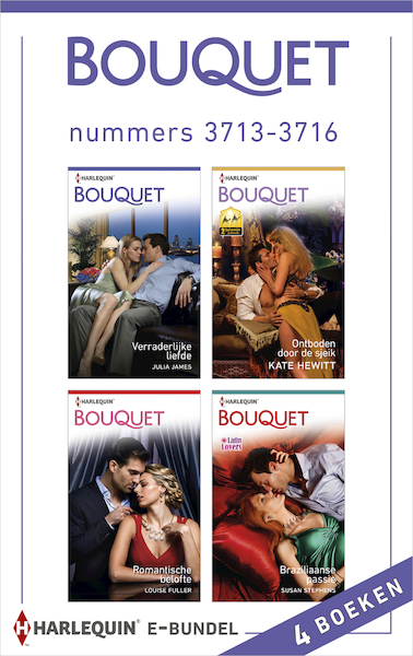 Bouquet e-bundel nummers 3713-3716 (4-in-1) - Julia James, Kate Hewitt, Louise Fuller, Susan Stephens (ISBN 9789402517156)