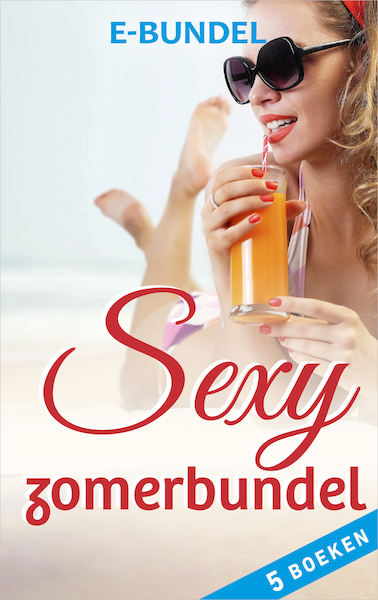 Sexy zomerbundel (5-in-1) - Lynne Graham, Susan Stephens, Tiffany Reisz, Miranda Lee, Robyn Grady (ISBN 9789402524543)