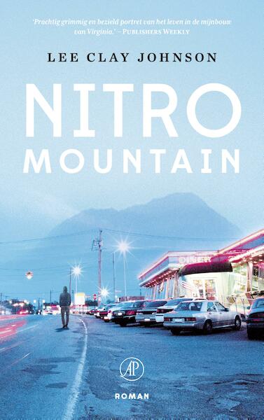 Nitro Mountain - Lee Clay Johnson (ISBN 9789029507158)