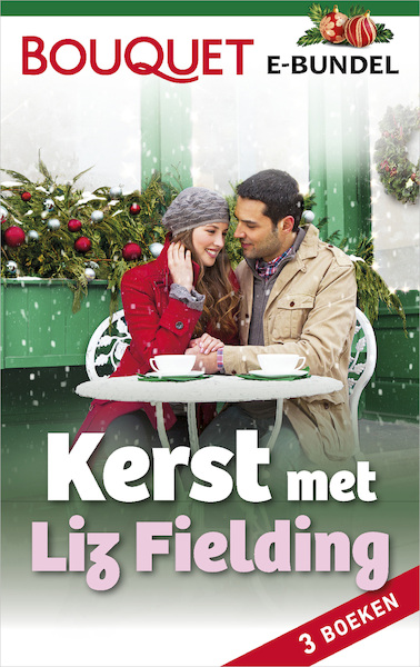 Kerst met Liz Fielding (3-in-1) - Liz Fielding (ISBN 9789402526172)