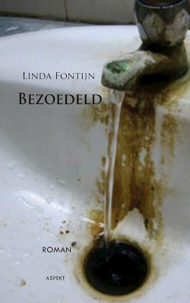 Bezoedeld - Linda Fontijn (ISBN 9789463382137)