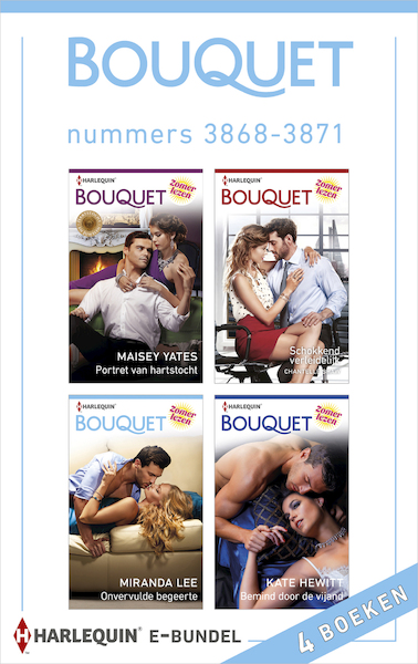 Bouquet e-bundel nummers 3868 - 3871 (4-in-1) - Maisey Yates, Chantelle Shaw, Miranda Lee, Kate Hewitt (ISBN 9789402530216)