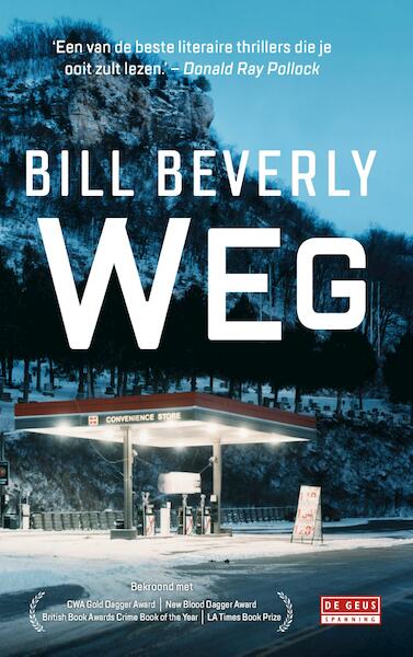Weg - Bill Beverly (ISBN 9789044538908)