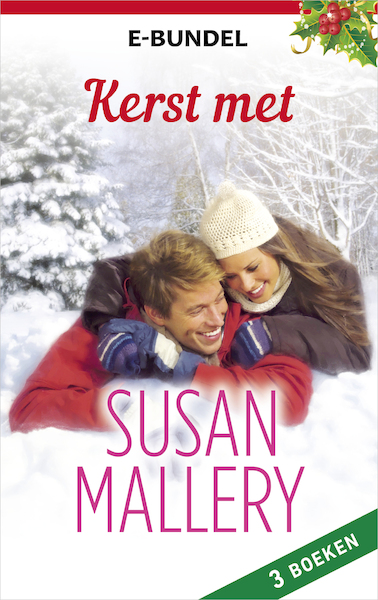 Kerst met Susan Mallery (3-in-1) - Susan Mallery, Elco Bos (ISBN 9789402531992)