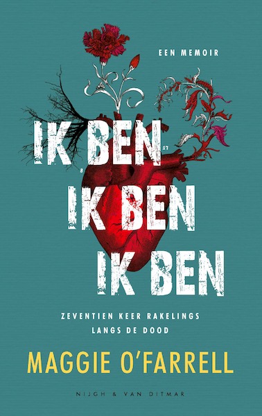 Ik ben ik ben ik ben - Maggie O'Farrell (ISBN 9789038805030)