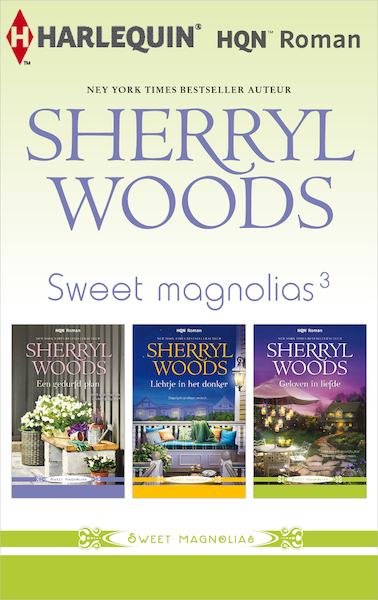 Sweet Magnolias 3 - Sherryl Woods (ISBN 9789402537345)