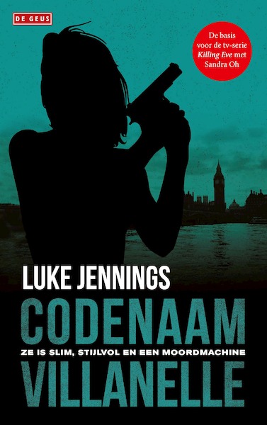 Codenaam Villanelle - Luke Jennings (ISBN 9789044541359)