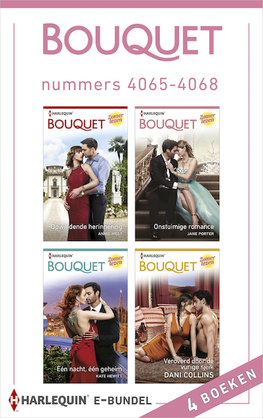 Bouquet e-bundel nummers 4065 - 4068 - Annie West, Jane Porter, Kate Hewitt, Dani Collins (ISBN 9789402540925)