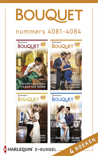 Bouquet e-bundel nummers 4081 - 4084 - Fleur van Ingen, Melanie Milburne, Cathy Williams, Heidi Rice (ISBN 9789402541762)