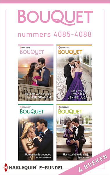 Bouquet e-bundel nummers 4085 - 4088 - Lynne Graham, Jennie Lucas, Michelle Conder, Pippa Roscoe (ISBN 9789402542202)