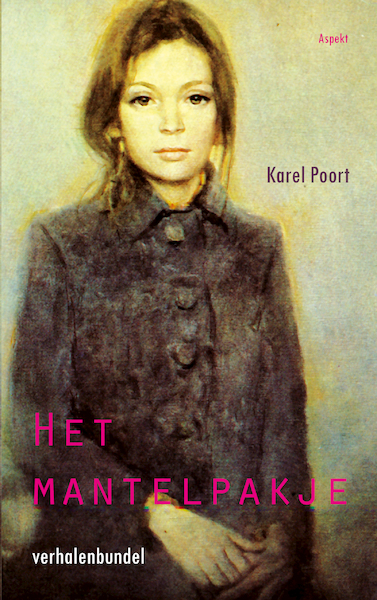 Het Mantelpakje - Karel Poort (ISBN 9789464242881)