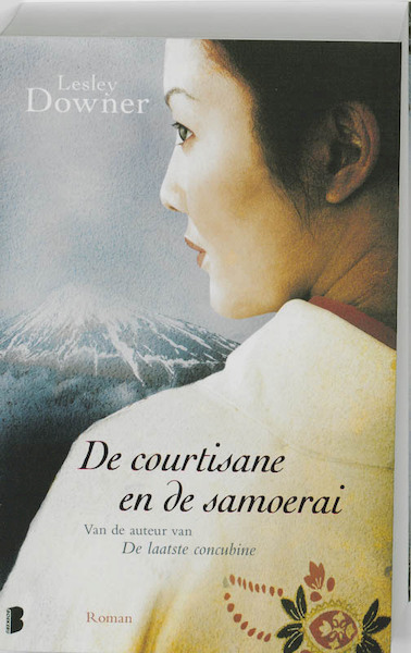 De courtisane en de samoerai - Lesley Downer (ISBN 9789022555163)