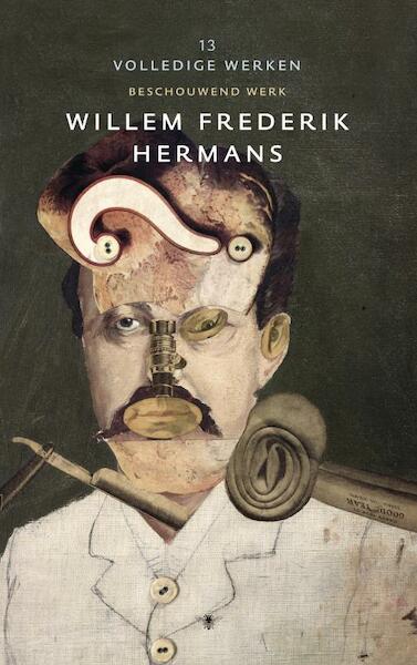 Volledige Werken 13 - Willem Frederik Hermans (ISBN 9789023440420)