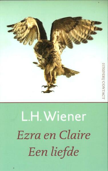 Ezra en Claire - L.H. Wiener (ISBN 9789025437527)