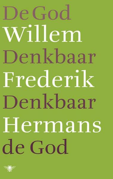 De God denkbaar denkbaar de God - Willem Frederik Hermans (ISBN 9789023479086)