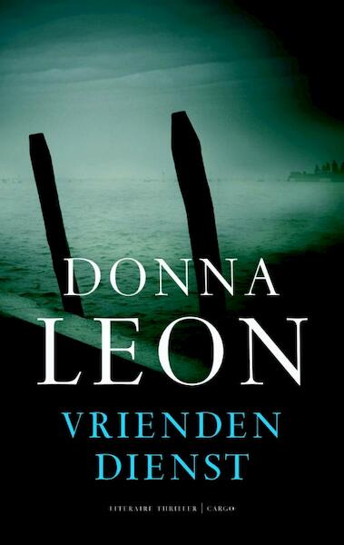 Vriendendienst - Donna Leon (ISBN 9789023477853)