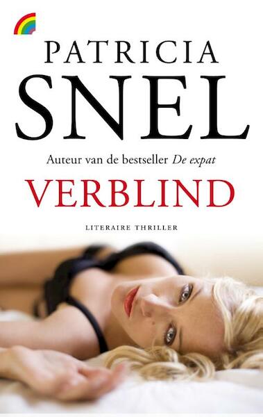 Snel verblind - Patricia Snel (ISBN 9789041709523)