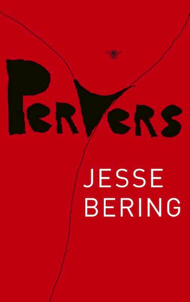 Pervers - Jesse Bering (ISBN 9789023477594)