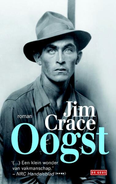Oogst - Jim Crace (ISBN 9789044532609)