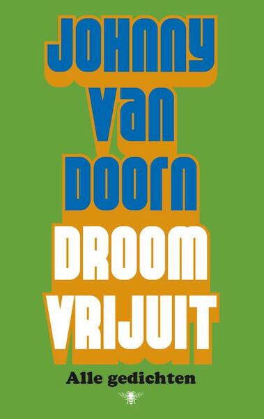 Droom vrijuit - Johnny van Doorn (ISBN 9789023488088)