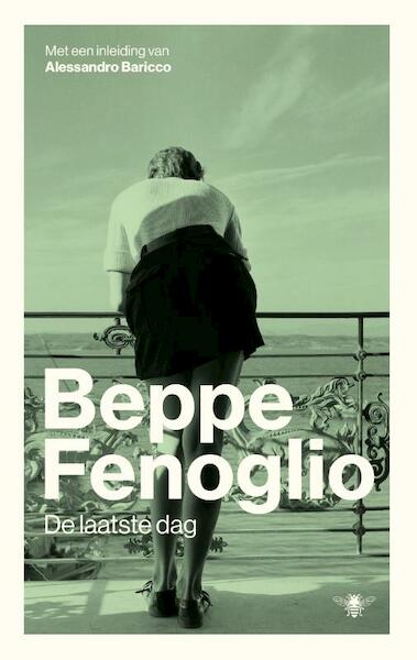 De laatste dag - Beppe Fenoglio (ISBN 9789023490210)