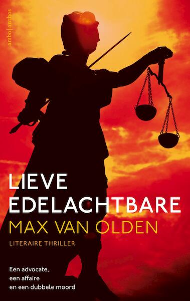 Lieve Edelachtbare - Max van Olden (ISBN 9789026331596)