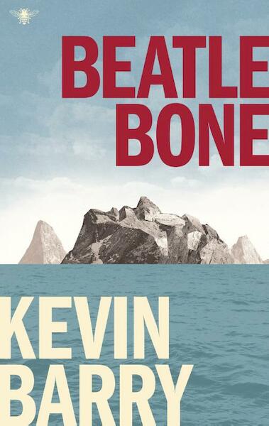 Beatlebone - Kevin Barry (ISBN 9789023494355)