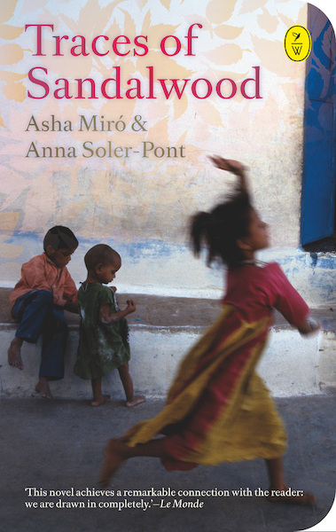Traces of Sandalwood - Anna Soler-Pont, Asha Miró (ISBN 9789462380578)