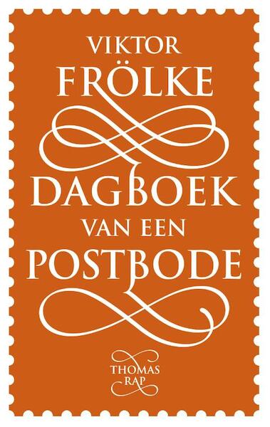 Dagboek van een postbode - Viktor Frölke (ISBN 9789400406223)