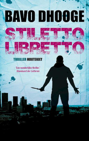 Stiletto Libretto - Bavo Dhooge (ISBN 9789089245366)