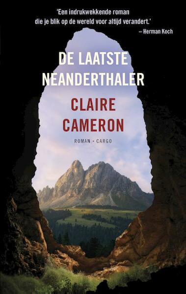 De laatste neanderthaler - Claire Cameron (ISBN 9789023466567)