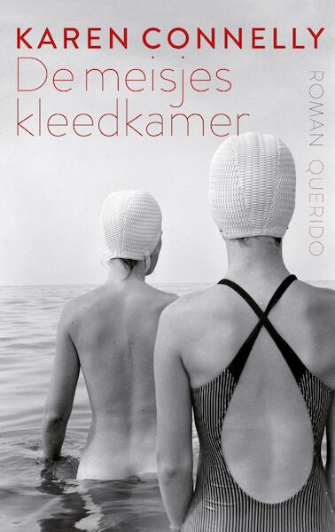 De meisjeskleedkamer - Karen Connelly (ISBN 9789021406367)