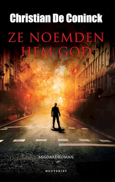 Ze noemden hem God - Christian De Coninck (ISBN 9789089247506)