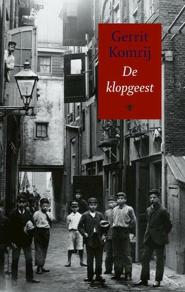 De klopgeest Midprice - Gerrit Komrij (ISBN 9789023410874)