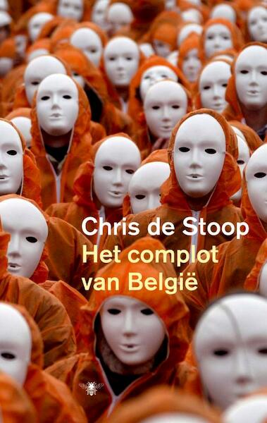 Het complot van Belgie - Chris de Stoop (ISBN 9789023427513)