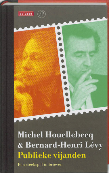 Publieke vijanden - Michel Houellebecq, Bernard-Henri Lévy (ISBN 9789029571531)