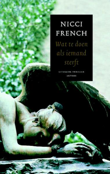 Wat te doen als iemand sterft - Nicci French (ISBN 9789041410177)