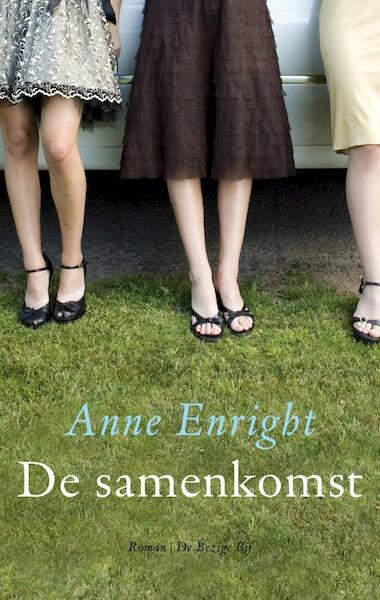 De samenkomst - Anne Enright (ISBN 9789023443339)